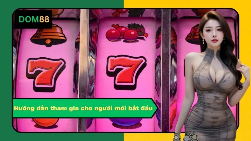 Hướng dẫn tham gia cho người mới bắt đầu